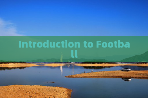 Introduction to Football