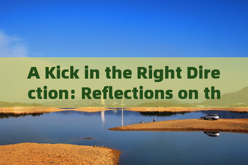 A Kick in the Right Direction: Reflections on the Football Carnival